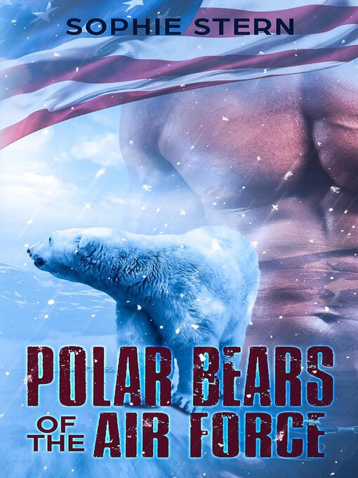 Title details for Polar Bears of the Air Force by Sophie Stern - Available